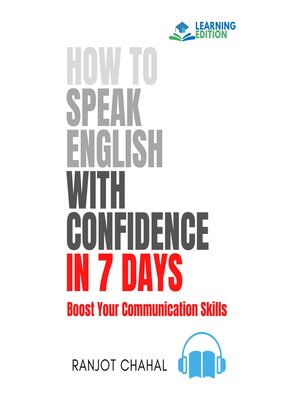 cover image of How to Speak English with Confidence in 7 Days